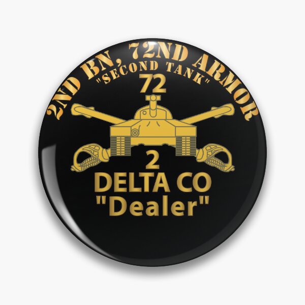 Item preview, Army - 2nd Bn, 72nd Armor - Second Tank - D  Co, Dealer - Armor Branch wo US Army X 300 designed and sold by Military Insignia Products.