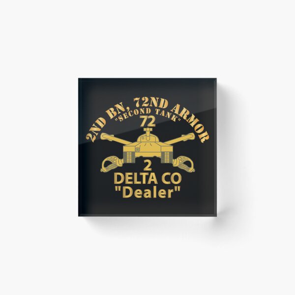 Item preview, Army - 2nd Bn, 72nd Armor - Second Tank - D Co, Dealer - Armor Branch wo US Army X 300 designed and sold by Military Insignia Products.