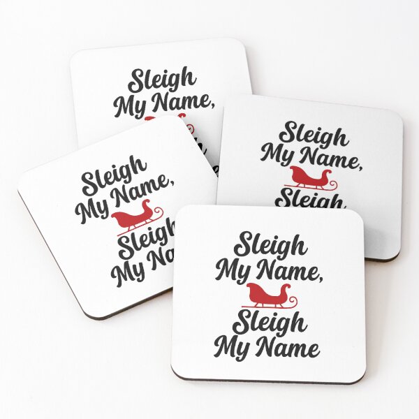 Item preview, Sleigh My Name, Sleigh My Name designed and sold by bonnieleigh6902.
