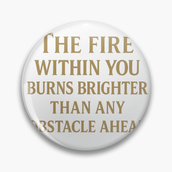 Item preview, The Fire Within – The Power Within designed and sold by BeenSavage.