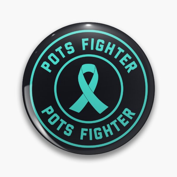 Item preview, POTS Fighter | POTS Awareness for a POTS Patient #2 designed and sold by SalahBlt.