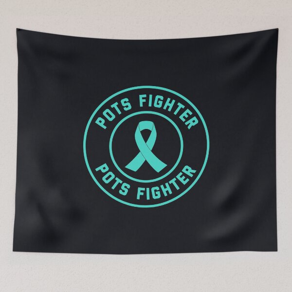 Item preview, POTS Fighter | POTS Awareness for a POTS Patient #3 designed and sold by SalahBlt.