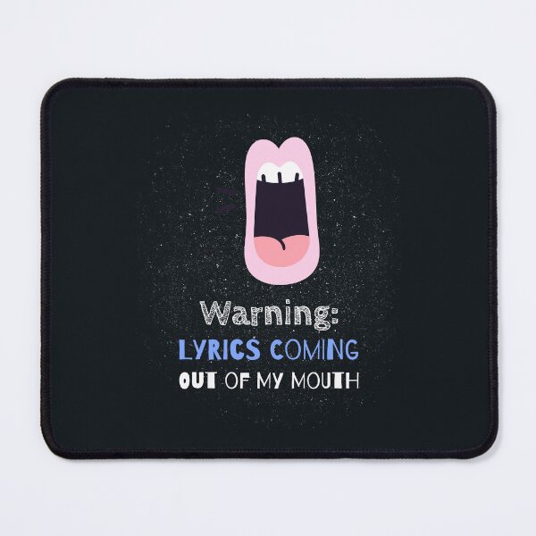 Item preview, Warning: Lyrics Coming Out of My Mouth - songwriter  designed and sold by TaurusC95.