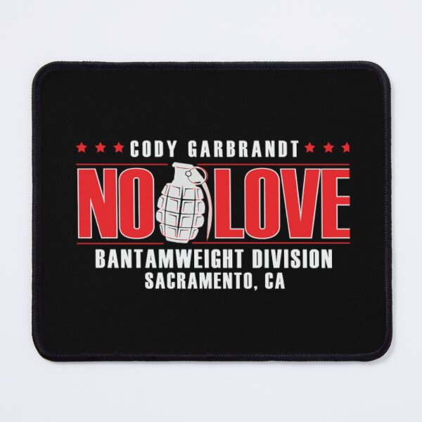 Item preview, Cody Garbrandt No Love designed and sold by JeyVel.