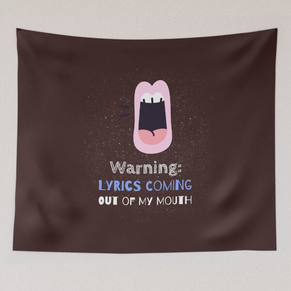 Item preview, Warning: Lyrics Coming Out of My Mouth - songwriter  designed and sold by TaurusC95.