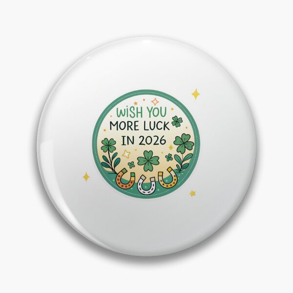 Item preview, Wish you more luck in 2026 designed and sold by Lucky 777.