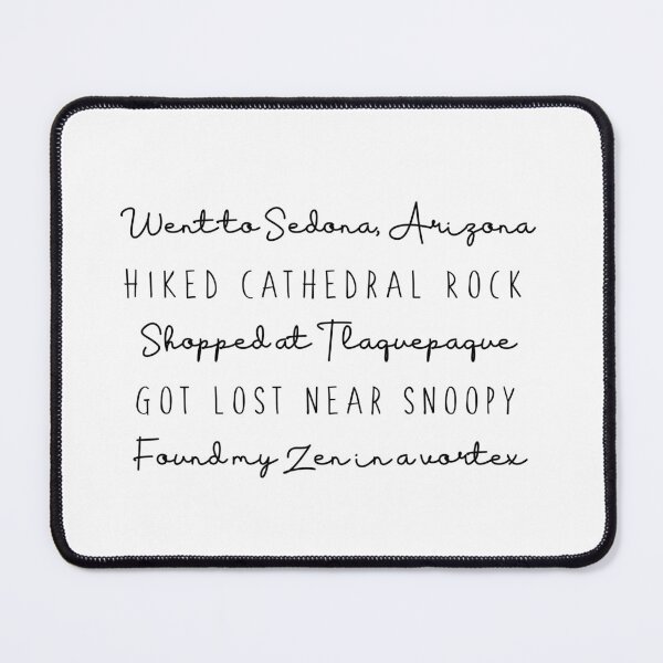 Item preview, Sedona, Arizona Landmark T-Shirt — “Went to Sedona” Minimal Typography Design designed and sold by SGillum.