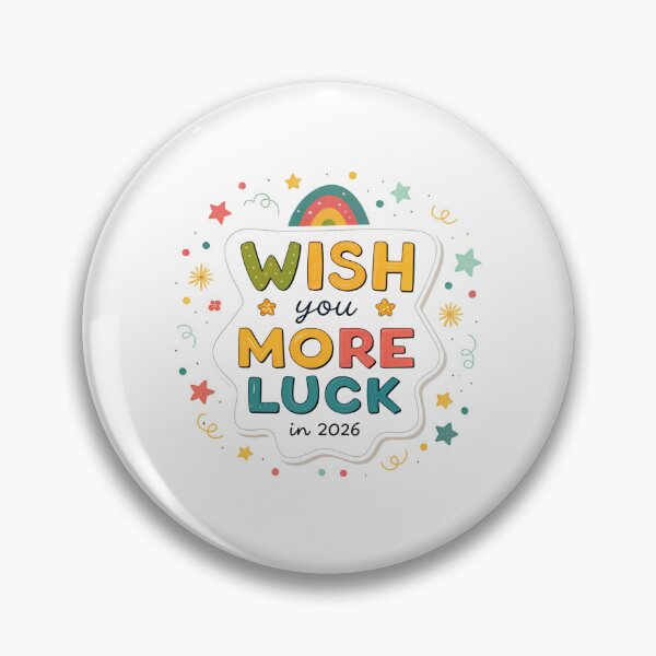 Item preview, Wish you more luck in 2026 designed and sold by Lucky 777.