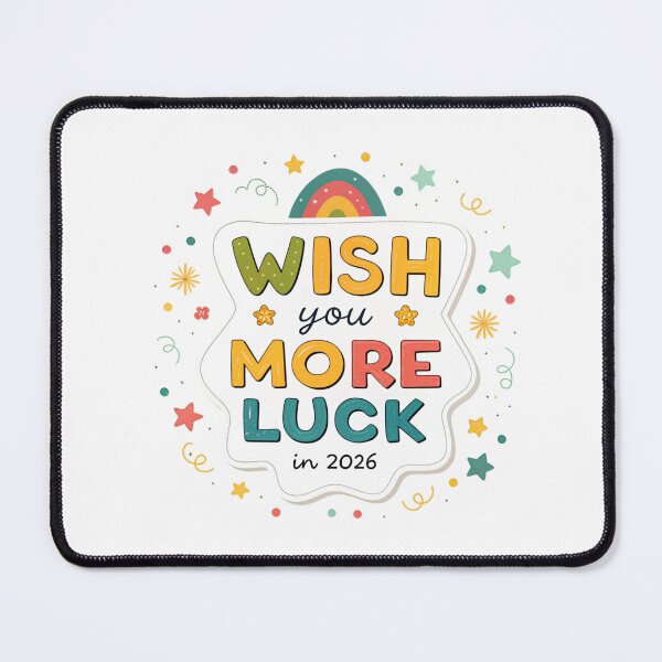 Item preview, Wish you more luck in 2026 designed and sold by Lucky 777.