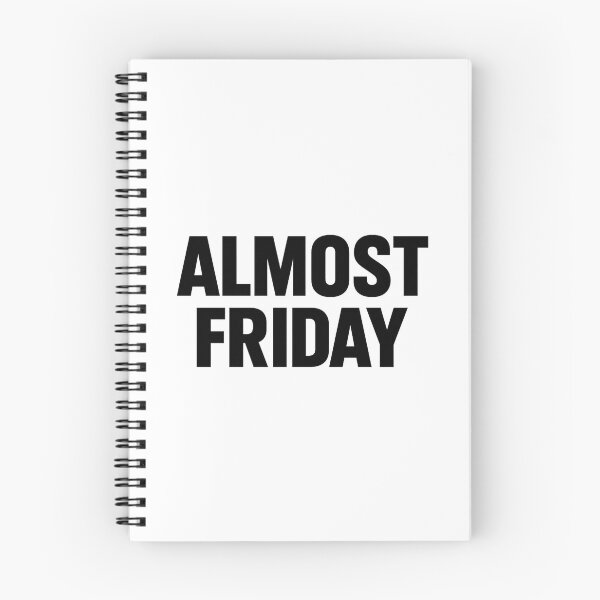 Item preview, Almost Friday Minimalist Bold Typography T-Shirt designed and sold by DailyDrivesct.