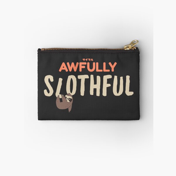 Item preview, Awfully Slothful Cute Lazy Hanging Sloth Pun designed and sold by LufiasArts.