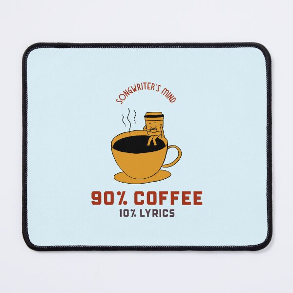 Item preview, Songwriter’s Mind: 90% Coffee, 10% Lyrics - songwriter  designed and sold by TaurusC95.