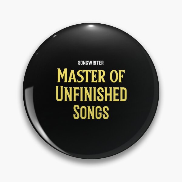 Item preview, Songwriter: Master of Unfinished Songs - songwriter  designed and sold by TaurusC95.
