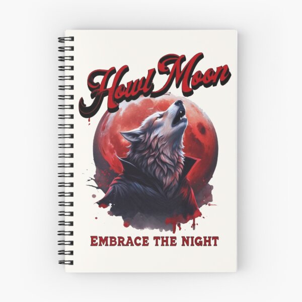 Item preview, Howl Moon Vampire Werewolf Embrace The Night Gothic Horror Pun Design designed and sold by Dantin.