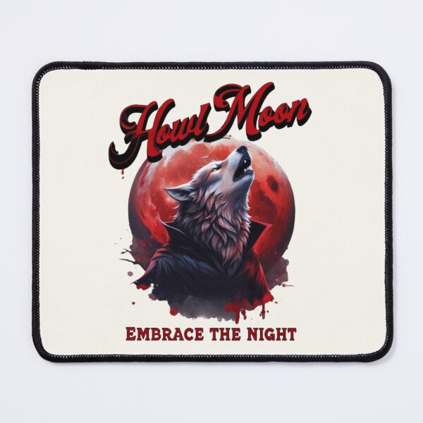 Item preview, Howl Moon Vampire Werewolf Embrace The Night Gothic Horror Pun Design designed and sold by Dantin.