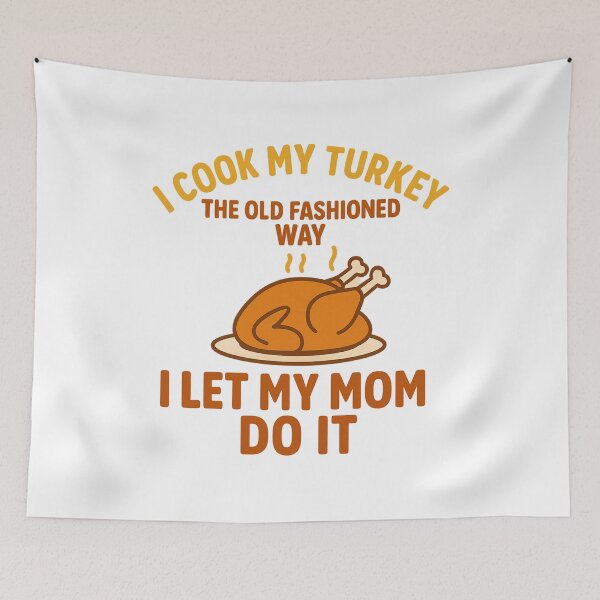 Item preview, I Cook My Turkey the Old Fashioned Way – Funny Thanksgiving design designed and sold by DailyDrivesct.