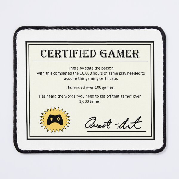 Item preview, Certified Gamer designed and sold by Quest-art.