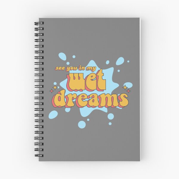 Item preview, See You In My Wet Dreams designed and sold by UNK-Fatigues.