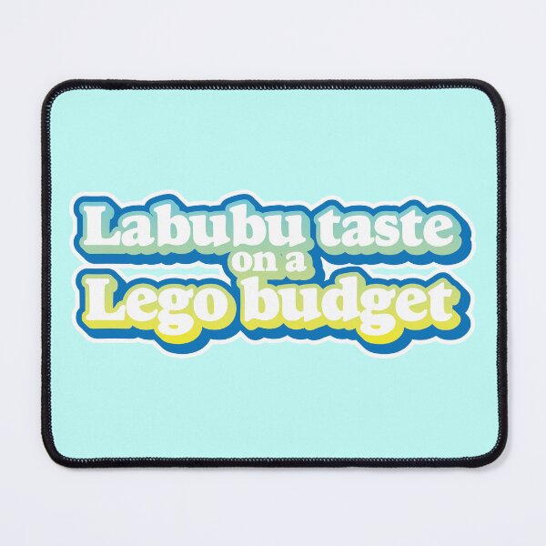 Item preview, Labubu Taste on a Lego Budget designed and sold by ShirtsForNoOne.