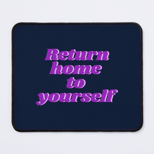 Item preview, Return home to yourself designed and sold by DilysCharmaine.