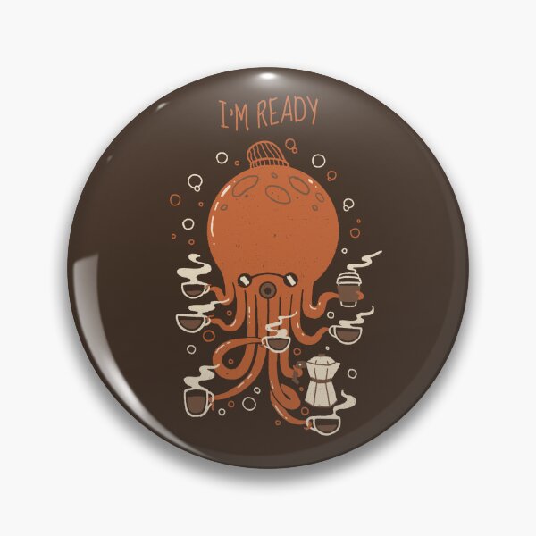 Item preview, Coffee I'm Ready Funny Octopus by Tobe Fonseca designed and sold by Tobe Fonseca®.
