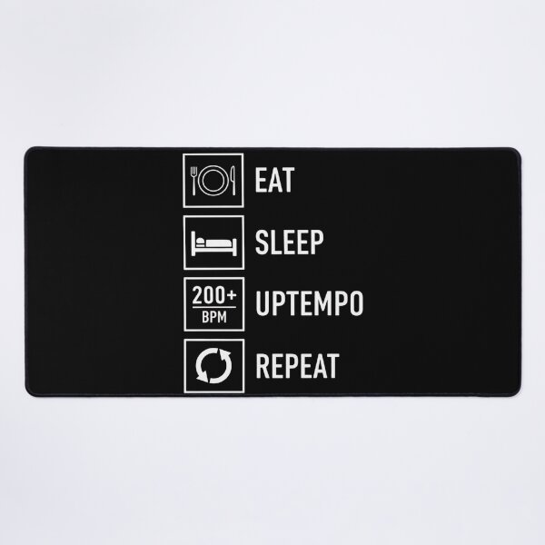 Item preview, Eat sleep uptempo repeat designed and sold by RichTeeDesigns.