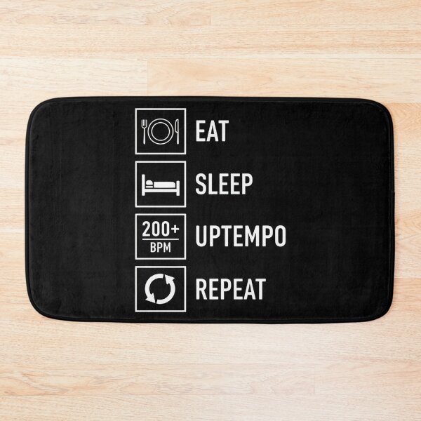 Item preview, Eat sleep uptempo repeat designed and sold by RichTeeDesigns.
