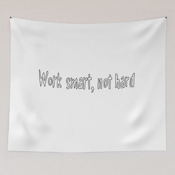 Item preview, Work Smart Not Hard – Motivational Productivity Quote Design designed and sold by Beautiful art store.