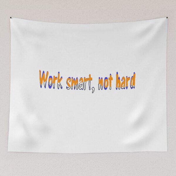 Item preview, Work Smart Not Hard – Motivational Productivity Quote Design designed and sold by Beautiful art store.