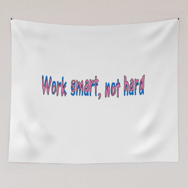 Item preview, Work Smart Not Hard – Motivational Productivity Quote Design designed and sold by Beautiful art store.