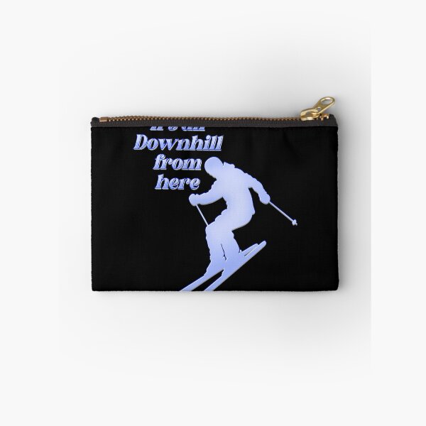 Item preview, It’s all downhill from here - apres ski designed and sold by DaveDanchuk.