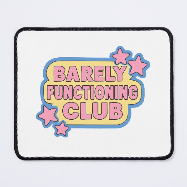Item preview, Barely Functioning Club  designed and sold by CharmStudio.