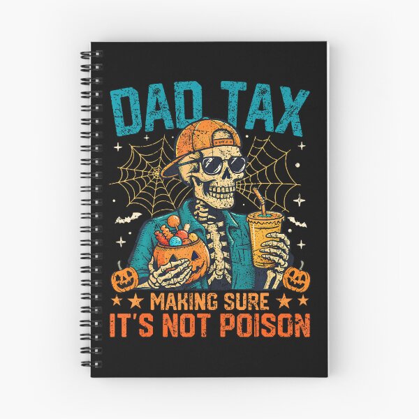Item preview, Halloween Skeleton Dad Tax Making Sure Not Poison Papa designed and sold by DouglasChoosen.