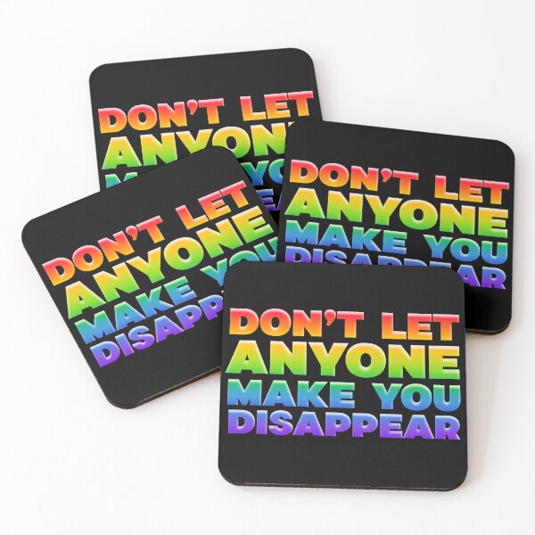 Item preview, Don't Let Anyone Make You Disappear (rainbow bold) designed and sold by the_life_of_riley.