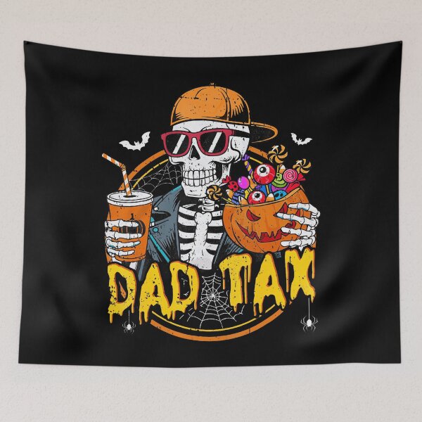 Item preview, Dad Tax Skeleton Halloween Costume Candy Pumpkin Dad Joke designed and sold by DouglasChoosen.