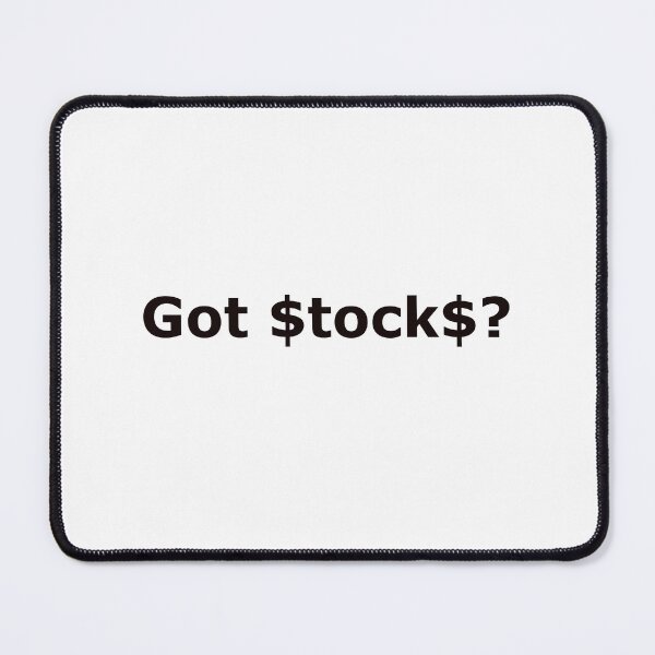 Item preview, Got Stocks? designed and sold by AppleCups.