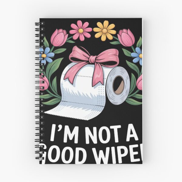 Item preview, Inappropriate I'm Not A Good Wiper Funny designed and sold by GarinaguHN.