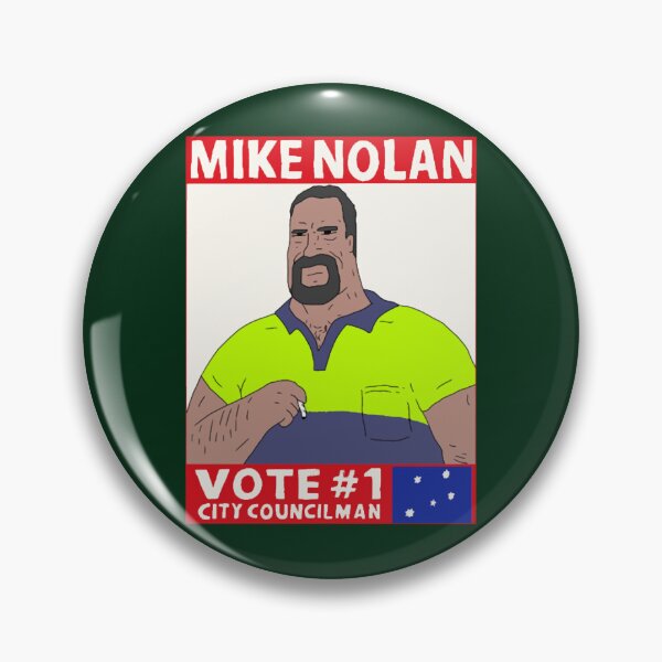 Item preview, Vote Mike Nolan designed and sold by anatoledouglas.