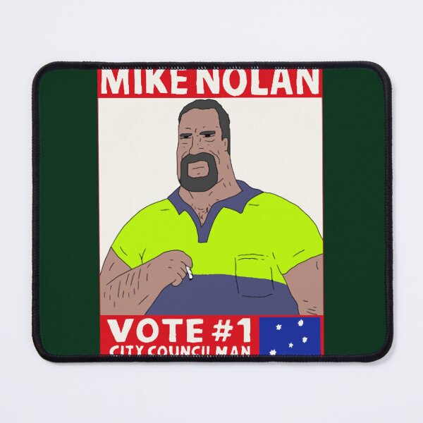 Item preview, Vote Mike Nolan designed and sold by anatoledouglas.
