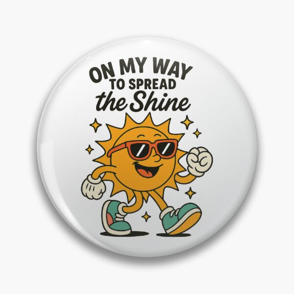 Item preview, On My Way to Spread the Shine | Positive Sunshine Motivational Design designed and sold by inkoutninja.