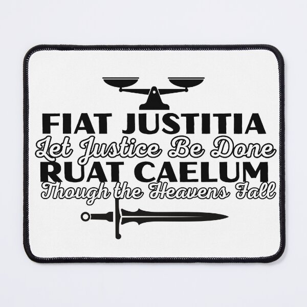 Item preview, Fiat Justitia Ruat Caelum - black text designed and sold by the_life_of_riley.