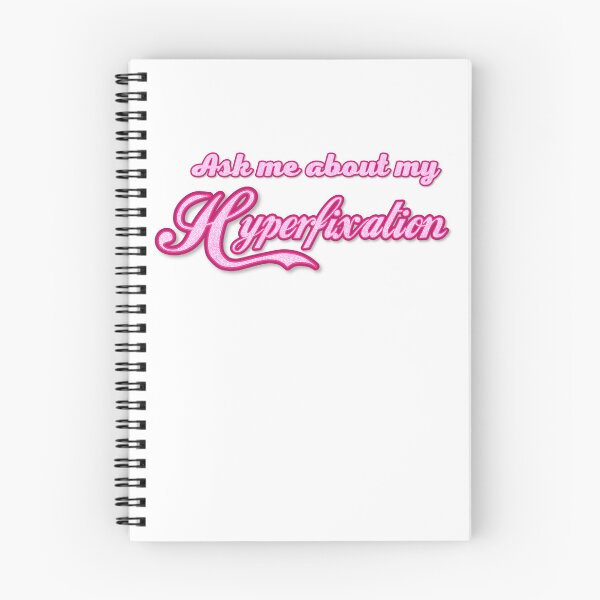 Item preview, Ask me about my Hyperfixation designed and sold by the_life_of_riley.
