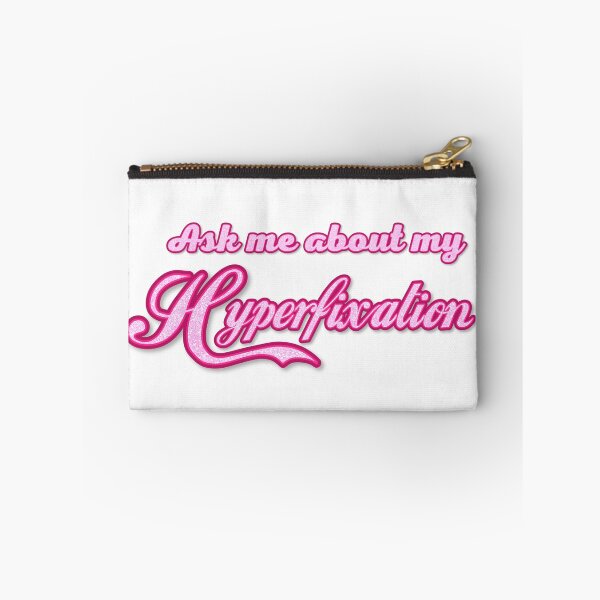 Item preview, Ask me about my Hyperfixation designed and sold by the_life_of_riley.