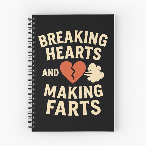 Item preview, Breaking Hearts and Making Farts designed and sold by UNK-Fatigues.