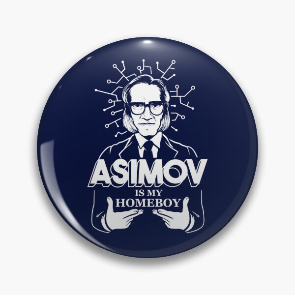 Item preview, Asimov is my Homeboy designed and sold by JezebelGerda.