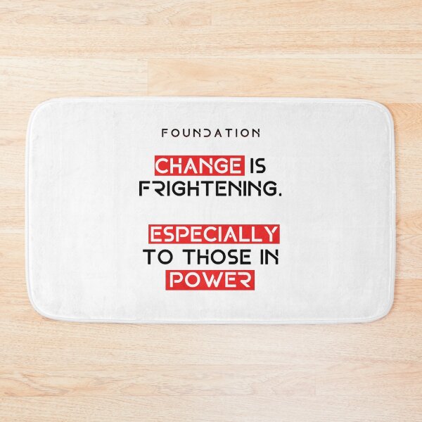 Item preview, Change Is Frightening. Especially To Those In PowerFoundationAppleTV+ designed and sold by JezebelGerda.