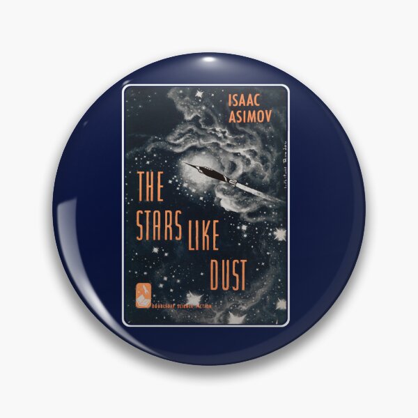 Item preview, Isaac Asimov The Stars Like Dust designed and sold by JezebelGerda.