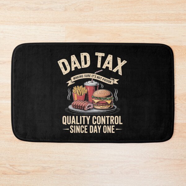 Item preview, Dad Tax Making Sure It'S Not Poison Father'S Day  designed and sold by Patricsselin.