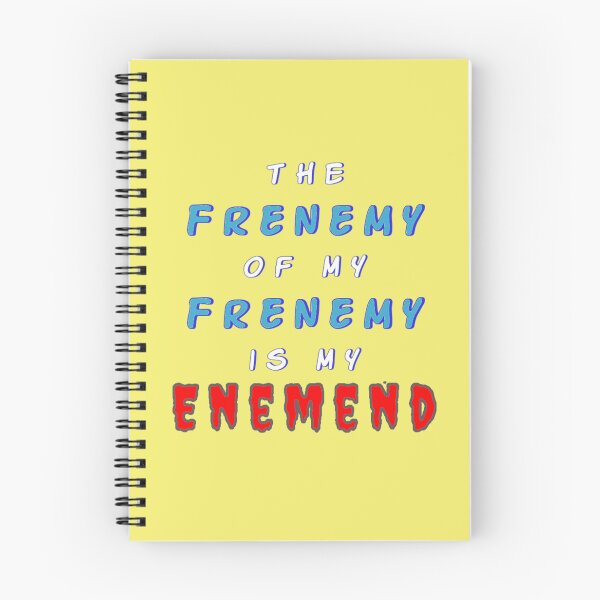 Item preview, Frenemy designed and sold by Apropos of Nothing Podcast.