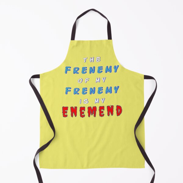 Item preview, Frenemy designed and sold by Apropos of Nothing Podcast.